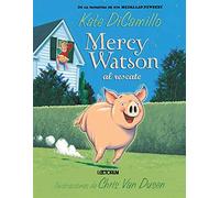 Mercy Watson al rescate/ Mercy Watson to The Rescue (Mercy Watson, 1)