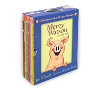 Mercy Watson Boxed Set: Adventures of a Porcine Wonder: Books 1-6