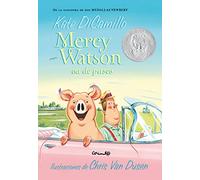 MERCY WATSON VA DE PASEO (Álbumes ilustrados)