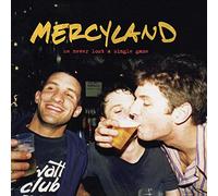 Mercyland - We Never Lost a Single Game