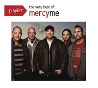MercyMe - Playlist: Very Best of
