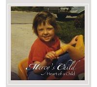 Mercy's Child - Heart of a Child