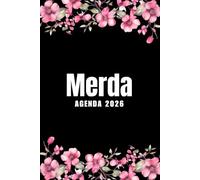 Merda Agenda 2026: Planer 2026 giornaliera, settimanale e mensile per ragazze e donne - per pianificare il proprio tempo e organizzare la propria ... da colorare per il relax e la creatività.