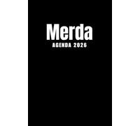 Merda Agenda 2026: Planer 2026 giornaliera, settimanale e mensile per ragazze e donne - per pianificare il proprio tempo e organizzare la propria ... da colorare per il relax e la creatività.