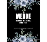 Merde Agenda mensuel 2026-2027, Pour survivre à deux années de pure merde, avec humour: Organiseur mensuel 2026-2027 pour femmes - 2 ans pour ... (ou essayer), avec humour et mandalas inclus