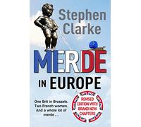 Merde in Europe: A Brit goes undercover in Brussels