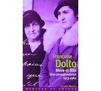Mère et fille: Une correspondance (1913-1962)