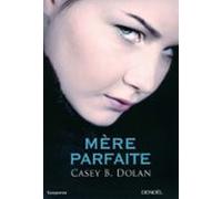 Mère Parfaite (ebook)