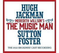 MEREDITH WILLSON'S THE MUSIC MAN: THE 2022 BROADWAY CAST RECORDING (2LP)