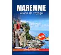 Meremme Guide de voyage 2026: Découvrez les principales attractions du sud de l'Italie, les villages pittoresques, les aventures côtières et les délices culinaires de la région de la Toscane