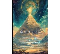 Meretseger: La Señora de la Cima: Meretseger y el Alma de Deir el-MedinaGuion (EGIPTO)