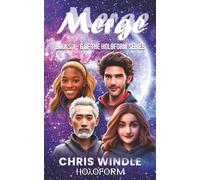 Merge: Books 1 - 6 of the HOLOFORM Series