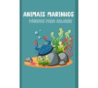 Mergulhe na Diversão! Livro de Colorir Animais Marinhos: Animais Marinhos