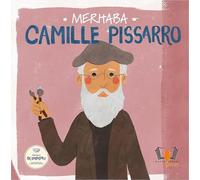 Merhaba Camille Pissarro: Sanatçıyla İlk Buluşma
