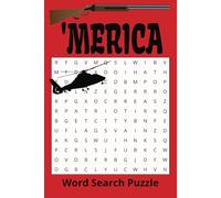 'MERICA Word Search: Puzzle Book About All Things America | 6 x 9 | Great For All Ages | Easy to Read Print | Great Gift
