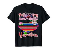 Mérida Yucatán México Guapa Bonita Y Chingona Mexicans Girl Camiseta