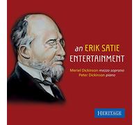 Meriel Dickinson - A SATIE ENTERTAINMENT