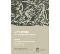 Meritocracia, una mirada transdisciplinar