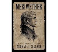Meriwether: Soldier in the Northwest Territory