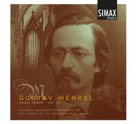 Merkel : L'uvre pour orgue, vol. 3. Schiager.