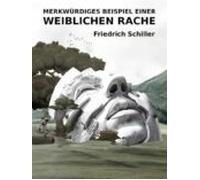 Merkwürdiges Beispiel Einer Weiblichen Rache (ebook)