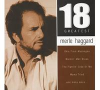 Merle Haggard - 18 Greatest
