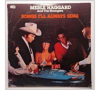 Merle Haggard And The Strangers - Songs I'll Always Sing
