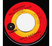 Merle Haggard And The Strangers - TONY CHAMBERS 45 RPM Stay Calm, Be Cool and Think Collectively / Can't Let This Moment Go