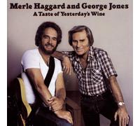 Merle Haggard & George Jones A TASTE OF YESTERDAY'S WINE (CD) (Importación USA)