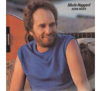 Merle Haggard - Kern River