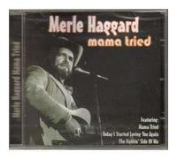 Merle Haggard - Mama tried