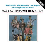 Merle Travis - Clayton Mcmichen Story