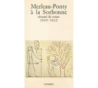 Merleau-ponty À La Sorbonne : Résumé De Cours 1949-1952 (ebook)