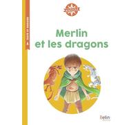 Merlin et les dragons: Cycle 2