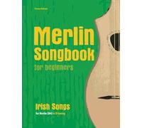 Merlin Songbook for beginners: Irish Songs for Merlin (M4) in D tuning (D-A-D)