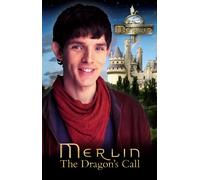 "Merlin": The Dragon's Call