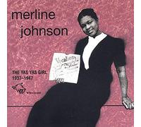 Merline Johnson - Yas Yas Girl 1937-1941