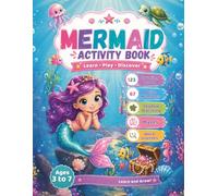 Mermaid Activity Book for Kids Ages 3 to 7: Counting, Number Writing, Mazes, Shadow Matching & Word Searches for Early Learning Fun