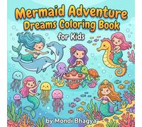Mermaid Adventure Dreams Coloring Book for Kids: Fun and Easy Ocean Scenes with Dolphins, Turtles, and Magical Sea Friends
