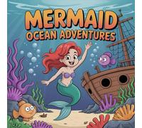 Mermaid Adventures Ocean Coloring Book for Kids Ages 2-8: Bold Line Family Bonding For Kids Coloring Pages Classroom Reward Calm And Engaging Activity ... Line Family Bonding For Kids Coloring