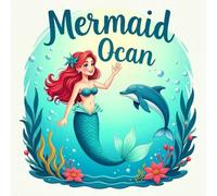 Mermaid Adventures Ocean Coloring Book for Kids Ages 2-8: Little Hands Coloring Pages Screen Free Quiet Time For Boys And Girls Great Christmas Gift ... Favor Family TimeLittle Hands Coloring Pages