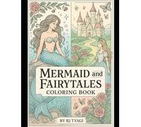 Mermaid and Fairytales Coloring Book