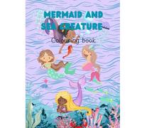 Mermaid and sea creature: Colouring book