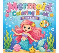 Mermaid Coloring Book: 50 Fun Facts and Super Cute Kawaii Scenes for Kids, Teens, and Adults (Bold & Easy Animal Coloring Books for Adults & Kids)