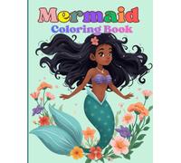 Mermaid Coloring Book: 50 Magical Ocean Adventures for Kids Ages 4-8 | 26 Single-Sided Illustrations | Enchanted Seas Series Book 1