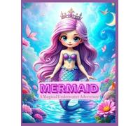 Mermaid coloring book: A Magical Underwater Adventure