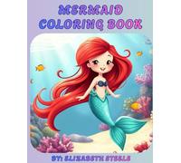 Mermaid Coloring Book: Adorable illustrations for your little mermaid