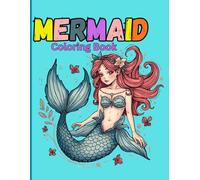 Mermaid coloring book: Adorable illustrations for your young lil Mermaid
