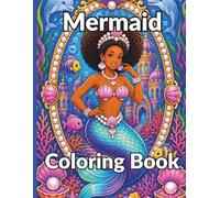 Mermaid Coloring Book: Bold & Easy Fantasy Ocean Designs for Relaxation, Stress Relief, and Creative Fun