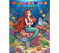 Mermaid Coloring Book: Cute Mermaids and Sea Creatures to Color for Kids Ages 4-8